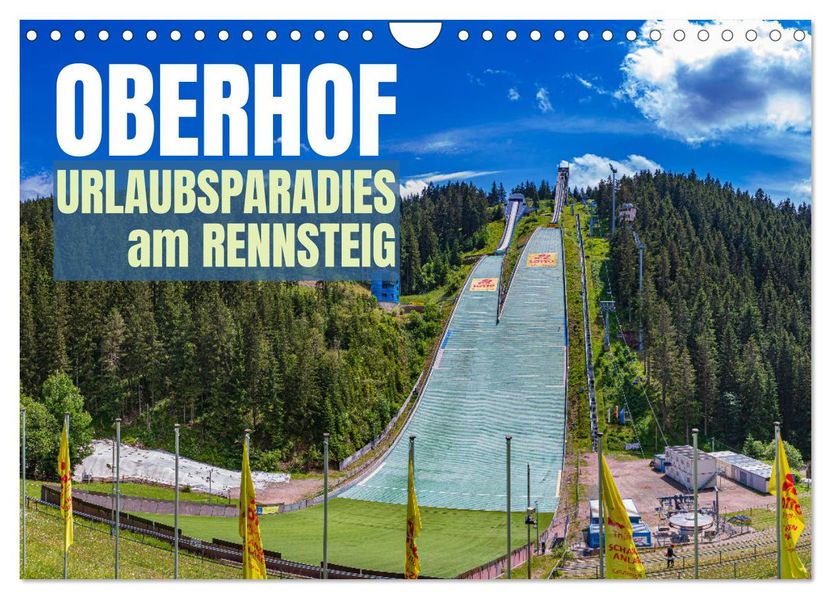 Oberhof - Urlaubsparadies am Rennsteig (Wandkalender 2027 DIN A4 quer) CALVENDO Monatskalender
