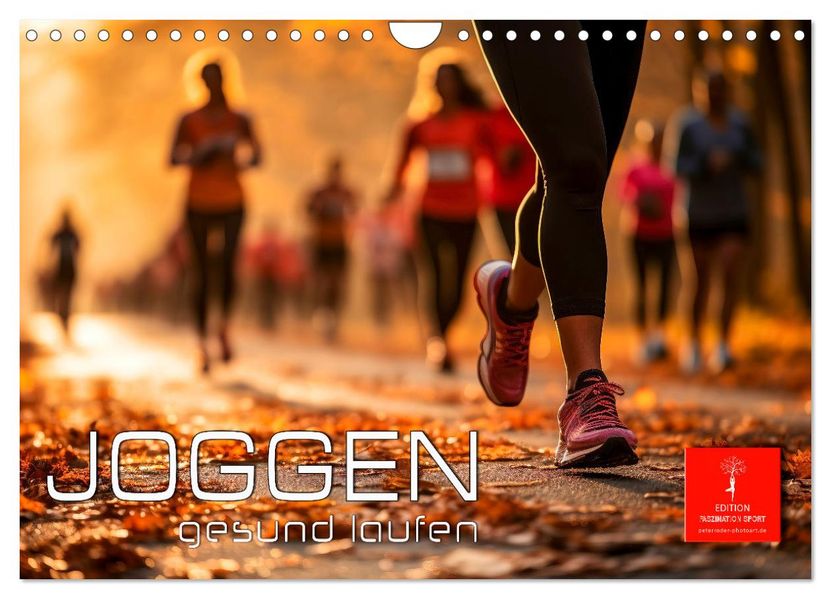 Joggen gesund laufen (Wandkalender 2027 DIN A4 quer) CALVENDO Monatskalender