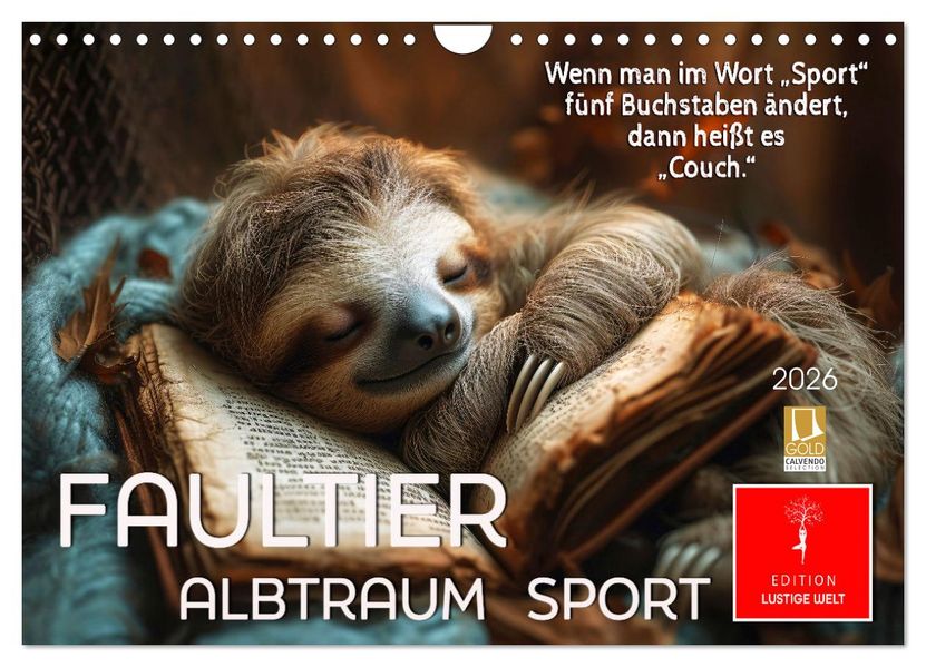 Faultier - Albtraum Sport (Wandkalender 2027 DIN A4 quer) CALVENDO Monatskalender
