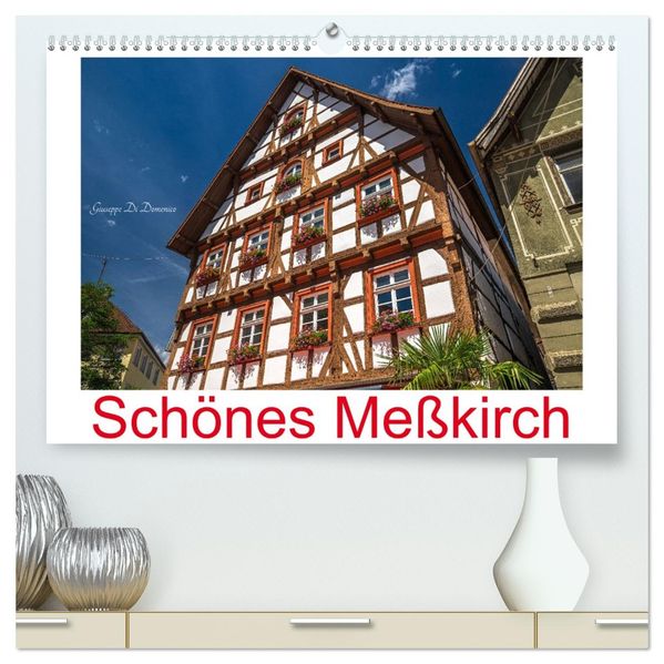 Schönes Meßkirch (hochwertiger Premium Wandkalender 2027 DIN A2 quer) Kunstdruck in Hochglanz