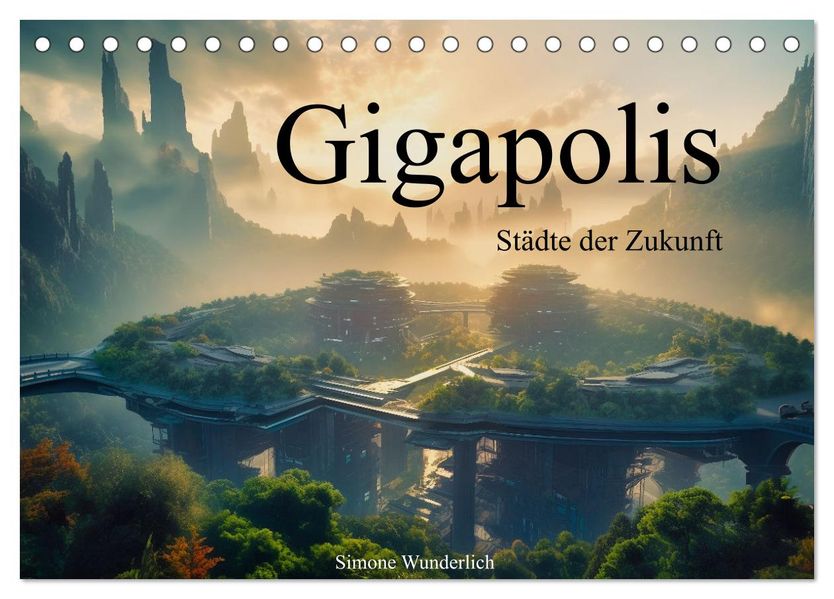 Gigapolis (Tischkalender 2027 DIN A5 quer) CALVENDO Monatskalender
