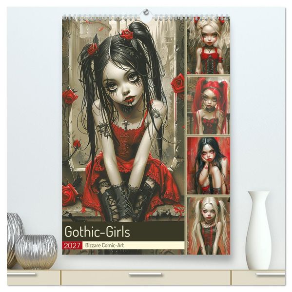 Gothic-Girls. Bizzare Comic-Art (hochwertiger Premium Wandkalender 2027 DIN A2 hoch) Kunstdruck in Hochglanz