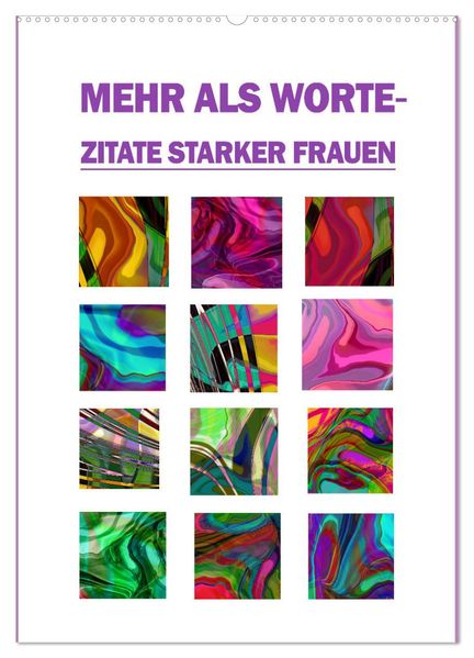 Mehr als Worte - Zitate starker Frauen (Wandkalender 2027 DIN A2 hoch) CALVENDO Monatskalender