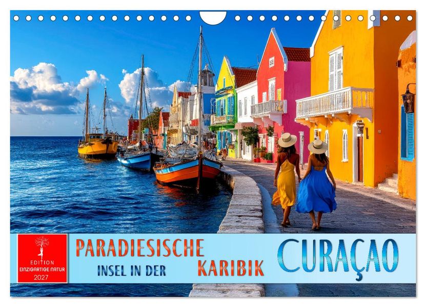 Curaçao - paradiesische Insel in der Karibik (Wandkalender 2027 DIN A4 quer) CALVENDO Monatskalender