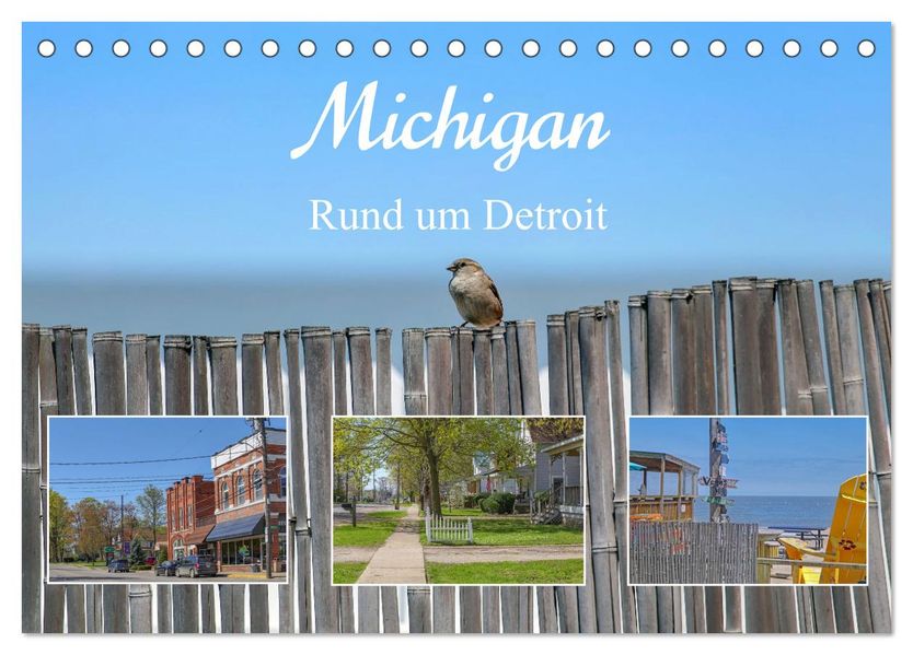 Michigan - Rund um Detroit (Tischkalender 2027 DIN A5 quer) CALVENDO Monatskalender