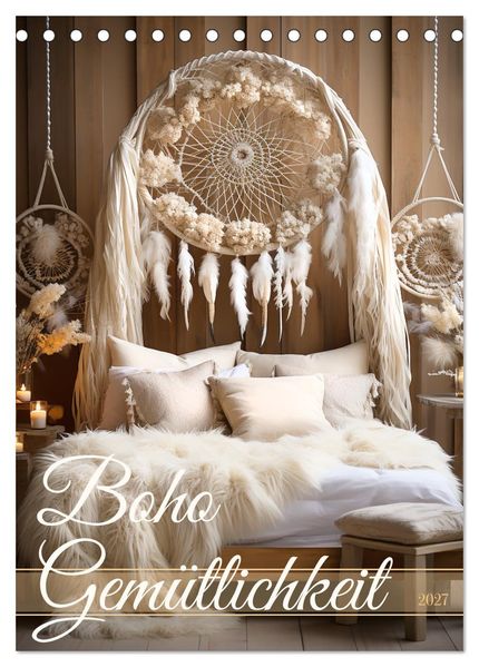 Boho Gemütlichkeit (Tischkalender 2027 DIN A5 hoch) CALVENDO Monatskalender