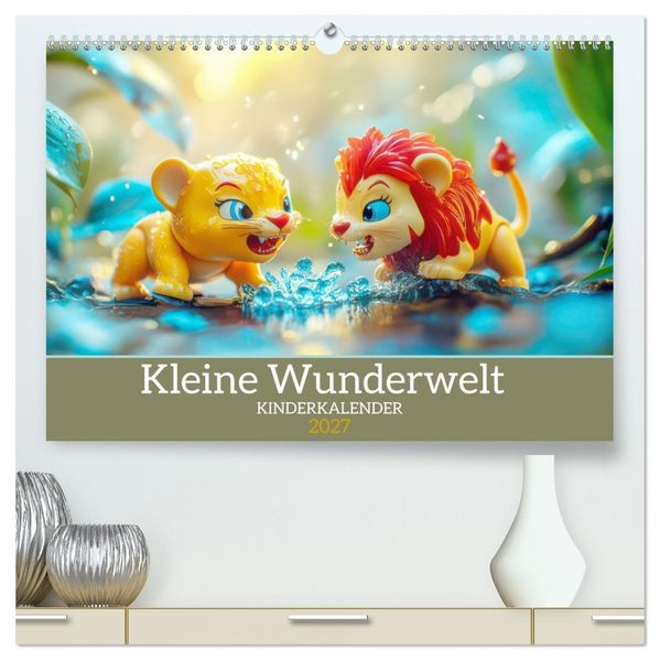Kleine Wunderwelt - Kinderkalender (hochwertiger Premium Wandkalender 2027 DIN A2 quer) Kunstdruck in Hochglanz