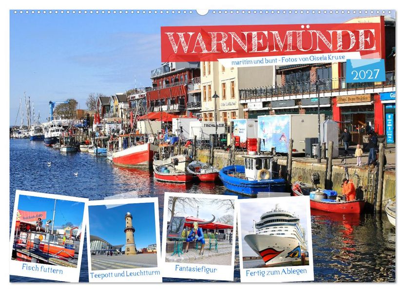 Warnemünde - maritim und bunt (Wandkalender 2027 DIN A2 quer) CALVENDO Monatskalender