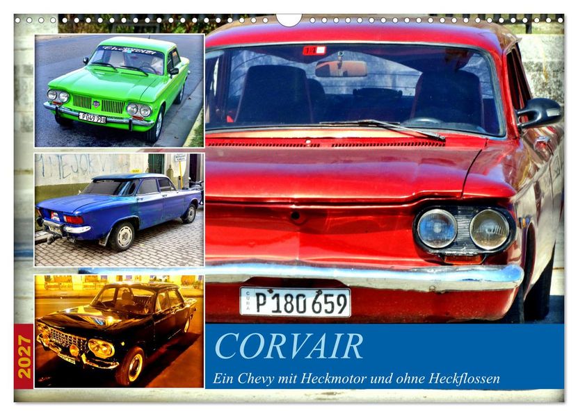 CORVAIR - Ein Chevy mit Heckmotor und ohne Heckflossen (Wandkalender 2027 DIN A3 quer) CALVENDO Monatskalender