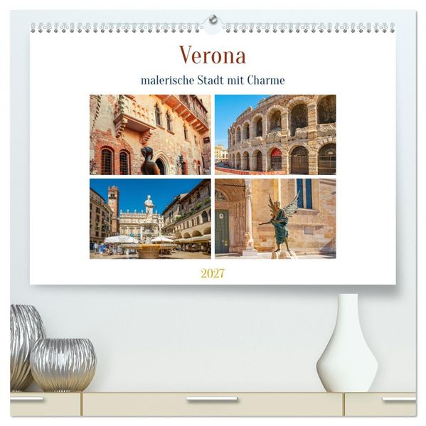 Verona - malerische Stadt mit Charme (hochwertiger Premium Wandkalender 2027 DIN A2 quer) Kunstdruck in Hochglanz