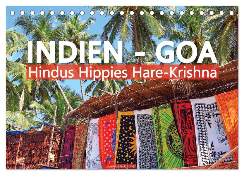 Indien - Goa Hindus Hippies Hare-Krishna (Tischkalender 2027 DIN A5 quer) CALVENDO Monatskalender