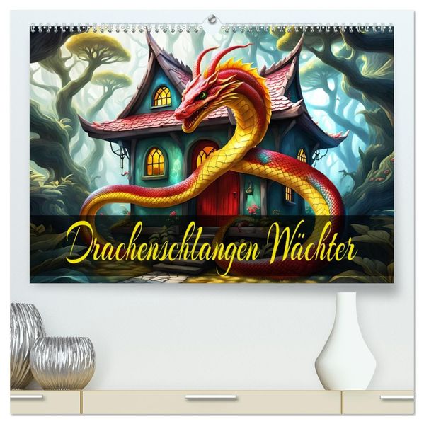 Drachenschlangen Wächter (hochwertiger Premium Wandkalender 2027 DIN A2 quer) Kunstdruck in Hochglanz