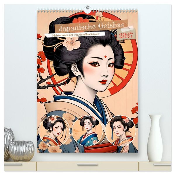 Japanische Geishas (hochwertiger Premium Wandkalender 2027 DIN A2 hoch) Kunstdruck in Hochglanz