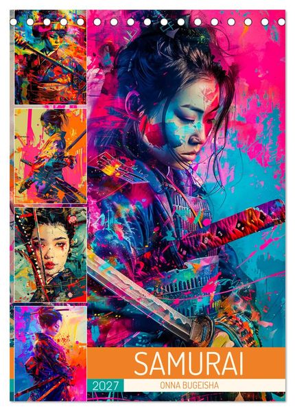 Samurai - Onna Bugeisha (Tischkalender 2027 DIN A5 hoch) CALVENDO Monatskalender