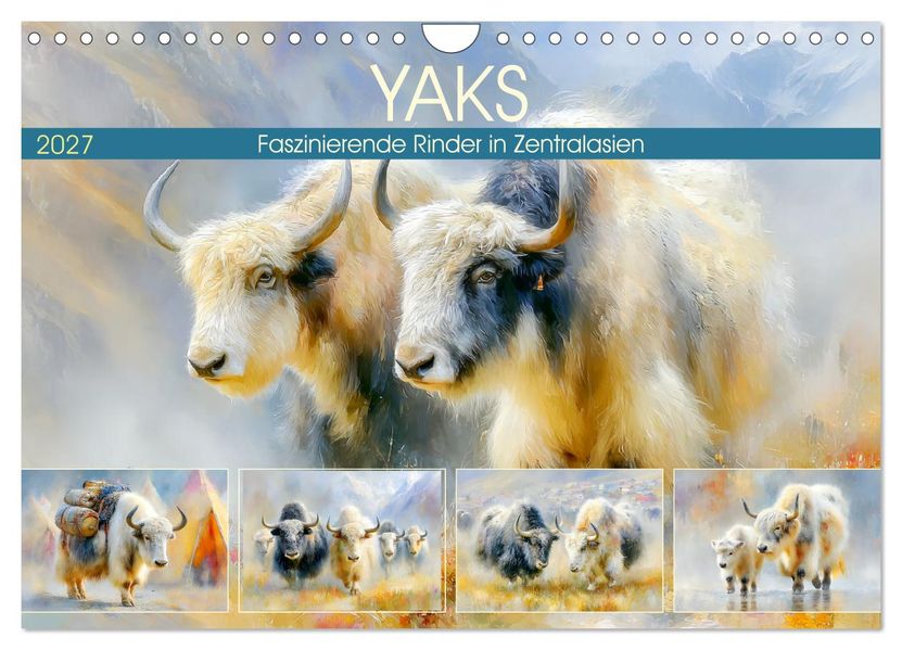 Yaks. Faszinierende Rinder in Zentralasien (Wandkalender 2027 DIN A4 quer) CALVENDO Monatskalender