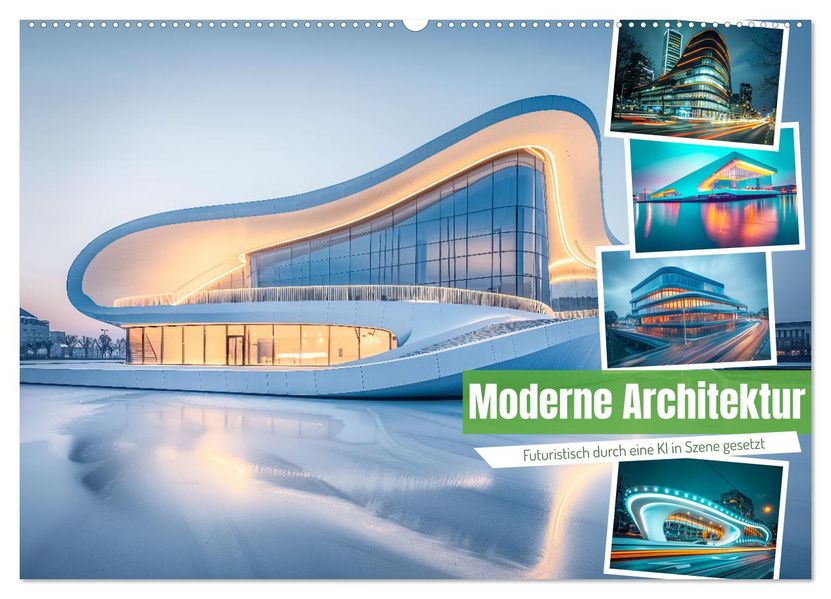Moderne Architektur (Wandkalender 2027 DIN A2 quer) CALVENDO Monatskalender