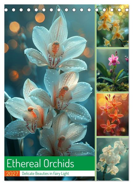 Ethereal Orchids (Desk Calendar 2027 DIN A5 portrait) CALVENDO 12 Month DeskCalendar