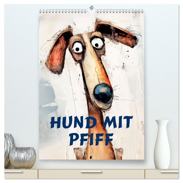 Hund mit Pfiff (hochwertiger Premium Wandkalender 2027 DIN A2 hoch) Kunstdruck in Hochglanz
