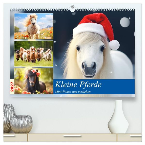 Kleine Pferde. Mini-Ponys zum verlieben (hochwertiger Premium Wandkalender 2027 DIN A2 quer) Kunstdruck in Hochglanz