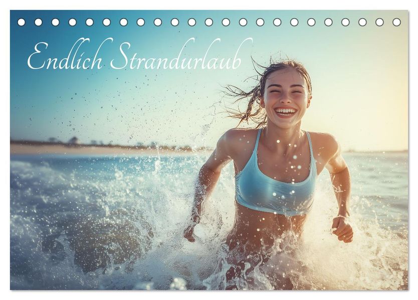 Endlich Strandurlaub (Tischkalender 2027 DIN A5 quer) CALVENDO Monatskalender