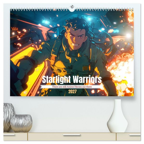 Starlight Warriors (High Quality Premium Wall Calendar 2027 DIN A2 landscape)CALVENDO 12 Month Wall Calendar