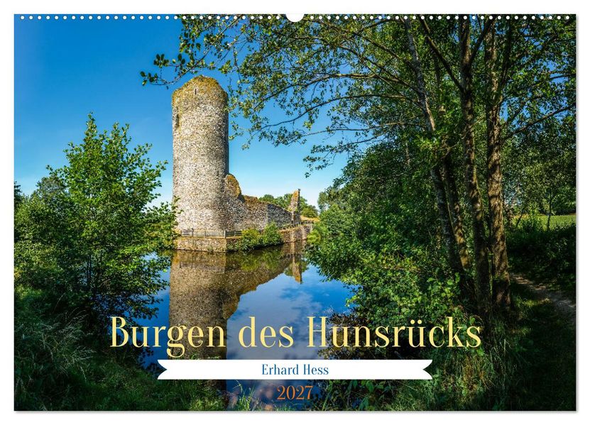 Burgen des Hunsrücks (Wandkalender 2027 DIN A2 quer) CALVENDO Monatskalender