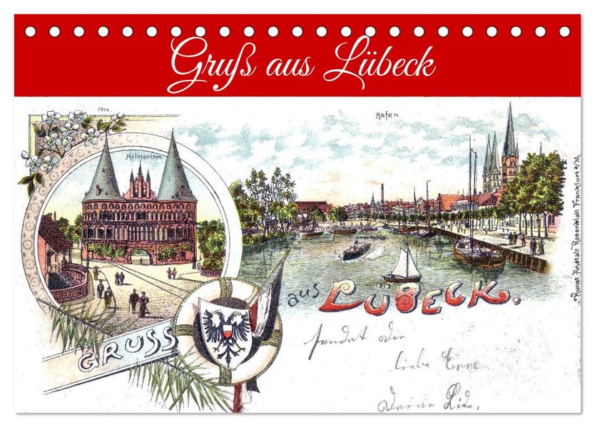 Gruß aus Lübeck (Tischkalender 2027 DIN A5 quer) CALVENDO Monatskalender