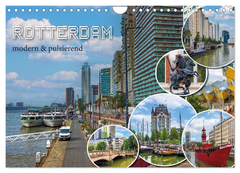 Rotterdam - modern und pulsierend (Wandkalender 2027 DIN A4 quer) CALVENDO Monatskalender