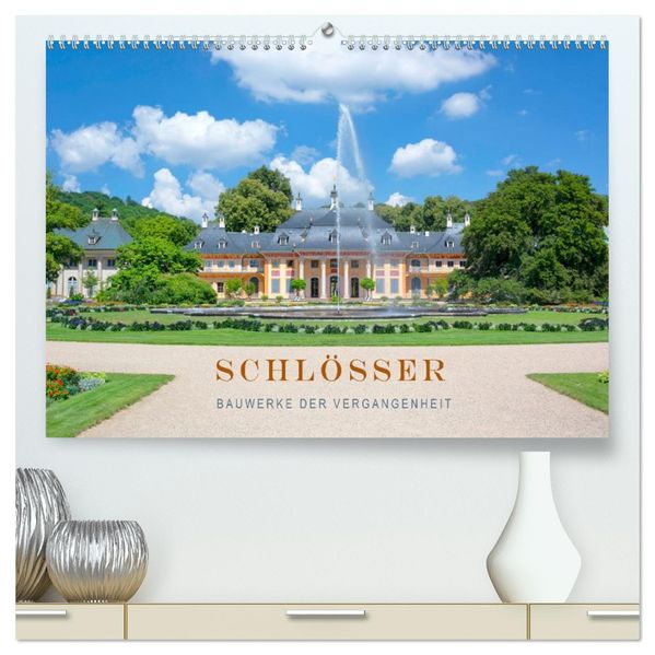 Schlösser - Bauwerke der Vergangenheit (hochwertiger Premium Wandkalender 2027 DIN A2 quer) Kunstdruck in Hochglanz