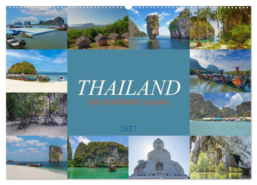 Thailand - Die Schönheit Asiens (Wandkalender 2027 DIN A2 quer) CALVENDO Monatskalender