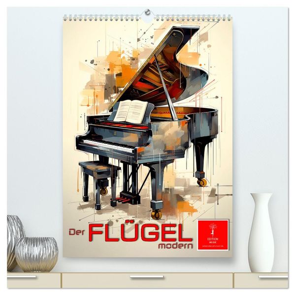 Der Flügel modern (hochwertiger Premium Wandkalender 2027 DIN A2 hoch) Kunstdruck in Hochglanz