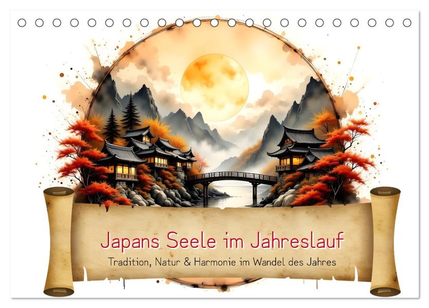 Japans Seele im Jahreslauf (Tischkalender 2027 DIN A5 quer) CALVENDO Monatskalender