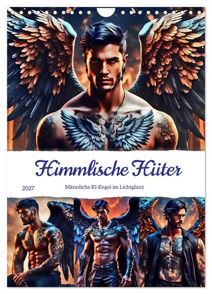 Himmlische Hüter (Wandkalender 2027 DIN A4 hoch) CALVENDO Monatskalender