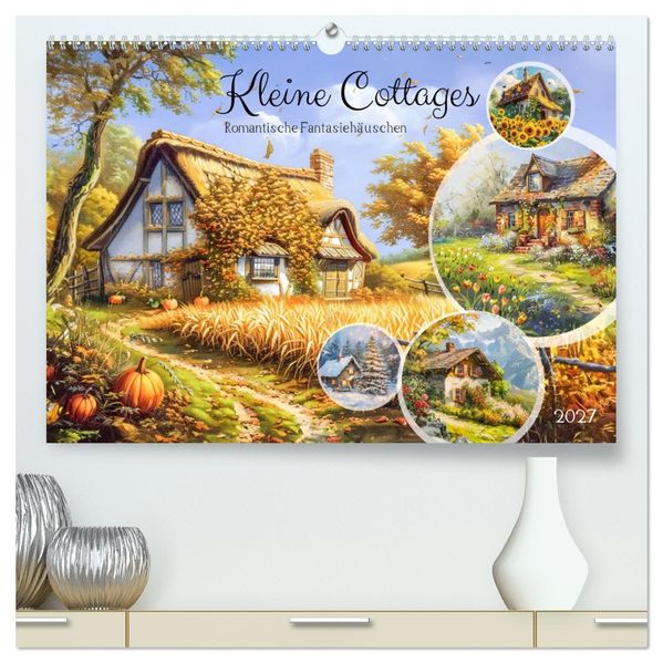 Kleine Cottages - Romantische Fantasiehäuschen (hochwertiger Premium Wandkalender 2027 DIN A2 quer) Kunstdruck in Hochglanz