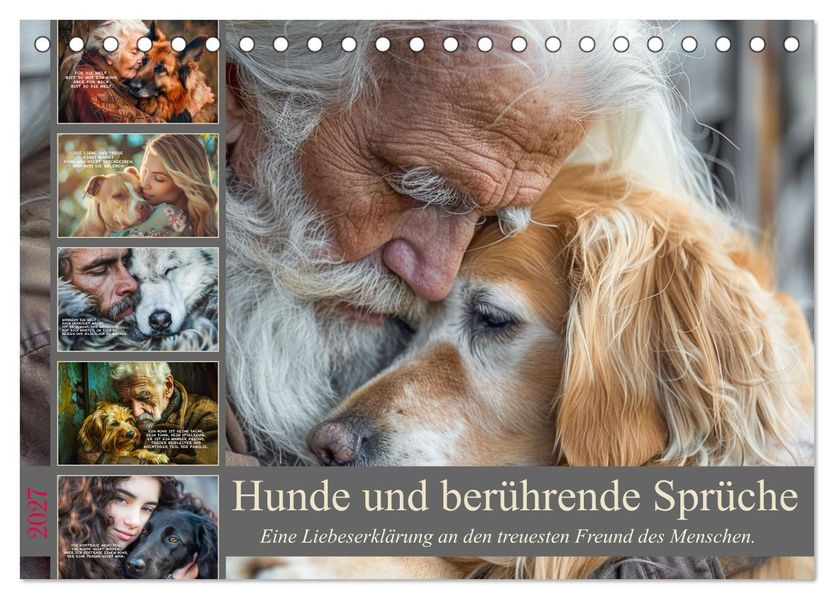 Hunde und berührende Sprüche (Tischkalender 2027 DIN A5 quer) CALVENDO Monatskalender