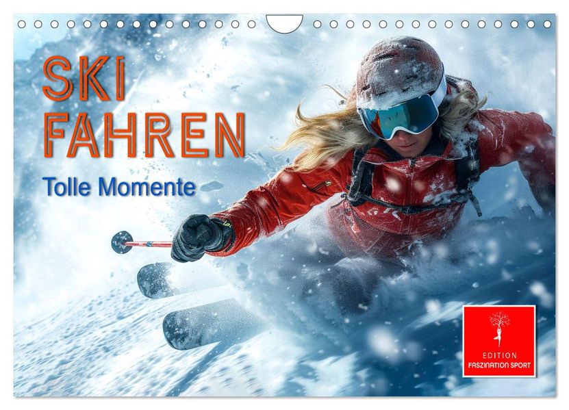 Skifahren - tolle Momente (Wandkalender 2027 DIN A4 quer) CALVENDO Monatskalender
