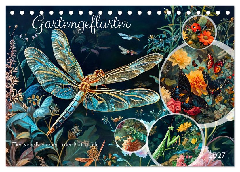 Gartengeflüster - Tierische Besucher in der Blütenfülle (Tischkalender 2027 DIN A5 quer) CALVENDO Monatskalender