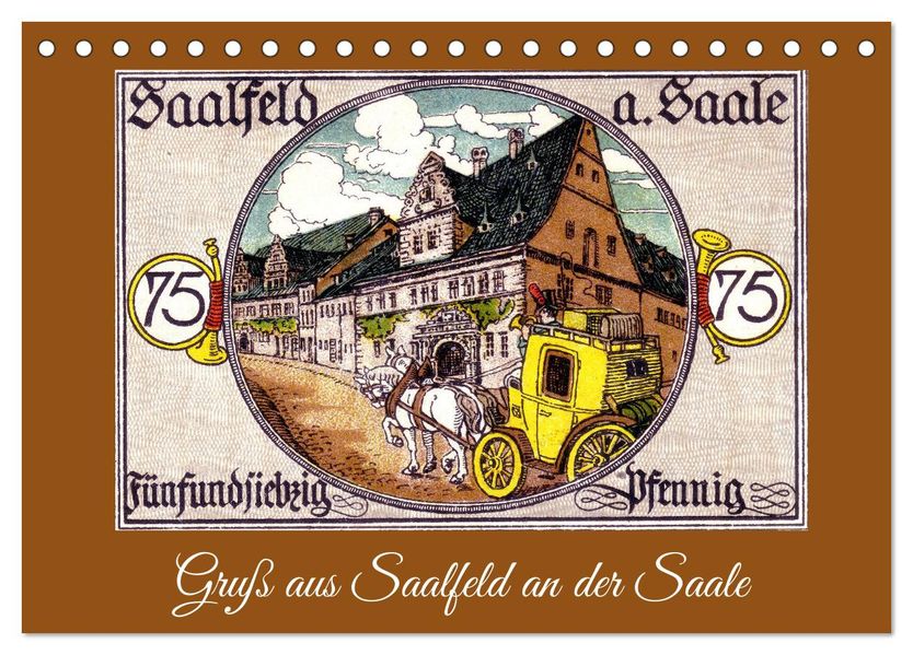 Gruß aus Saalfeld an der Saale (Tischkalender 2027 DIN A5 quer) CALVENDO Monatskalender