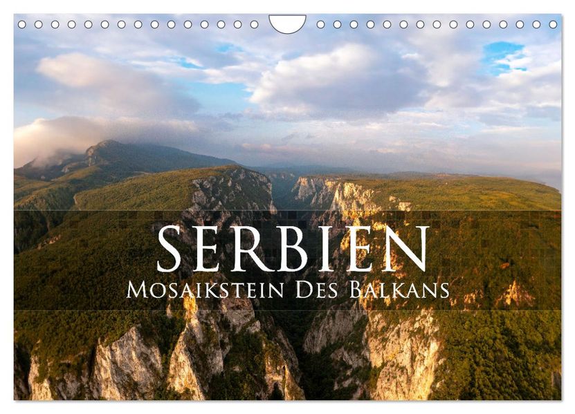 Serbien - Mosaikstein des Balkans (Wandkalender 2027 DIN A4 quer) CALVENDO Monatskalender