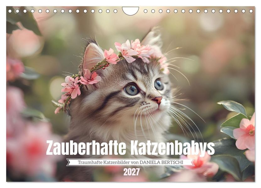 Zauberhafte Katzenbabys (Wandkalender 2027 DIN A4 quer) CALVENDO Monatskalender