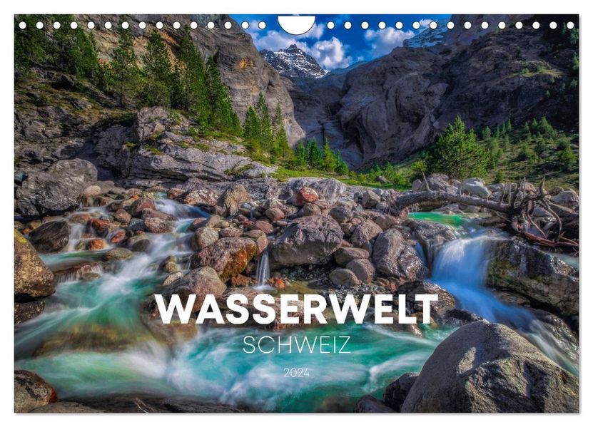 Wasserwelt Schweiz (Wandkalender 2027 DIN A4 quer) CALVENDO Monatskalender
