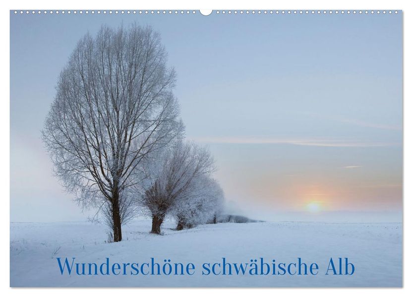 Wunderschöne schwäbische Alb (Wandkalender 2027 DIN A2 quer) CALVENDO Monatskalender