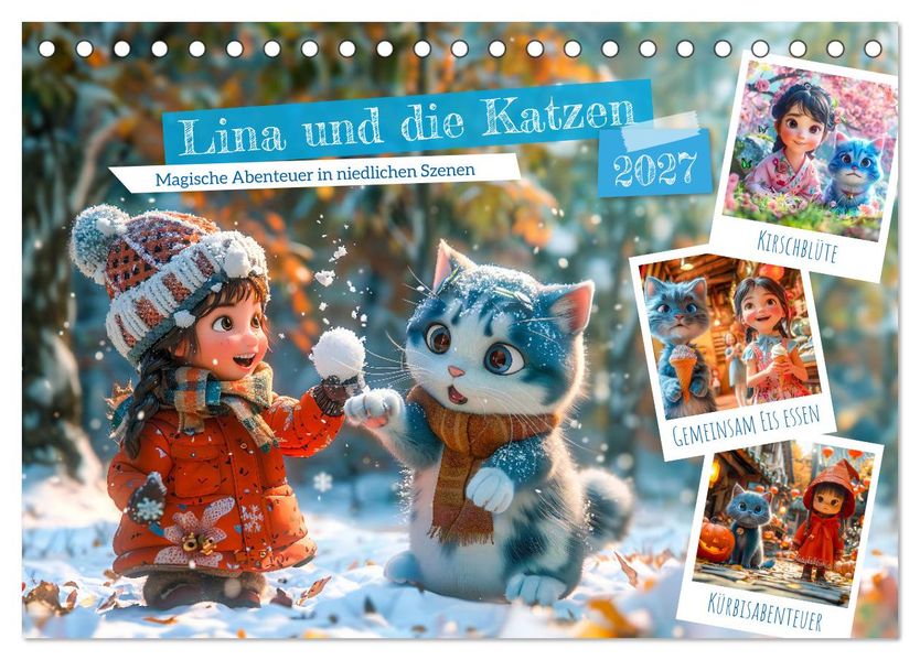 Lina und die Katzen - Magische Abenteuer in niedlichen Szenen (Tischkalender 2027 DIN A5 quer) CALVENDO Monatskalender