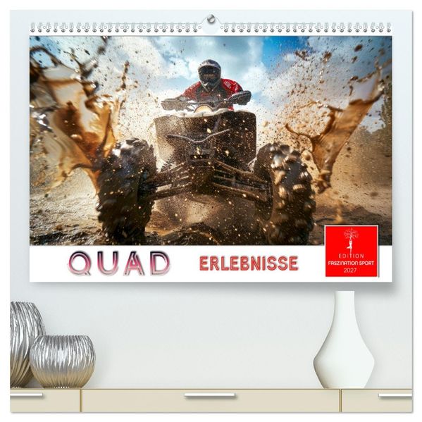 Quad Erlebnisse (hochwertiger Premium Wandkalender 2027 DIN A2 quer) Kunstdruck in Hochglanz