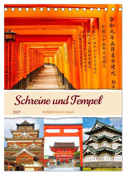 Schreine und Tempel - Heiligtümern in Japan (Tischkalender 2027 DIN A5 hoch) CALVENDO Monatskalender