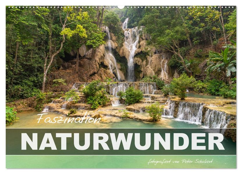 Faszination Naturwunder (Wandkalender 2027 DIN A2 quer) CALVENDO Monatskalender