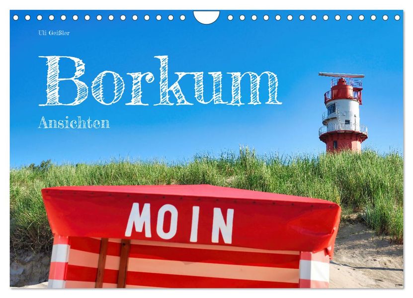 Borkum Ansichten (Wandkalender 2027 DIN A4 quer) CALVENDO Monatskalender