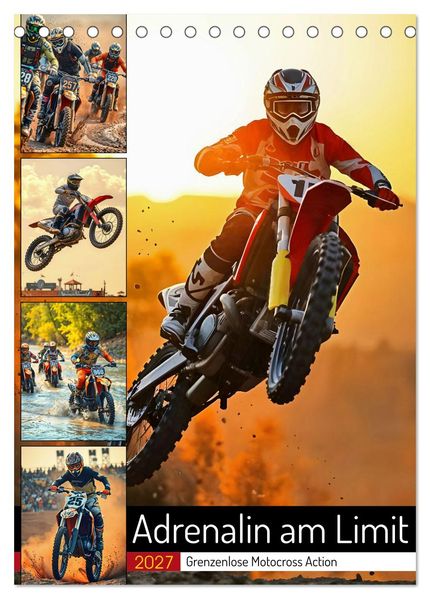 Adrenalin am Limit - Grenzenlose Motocross Action (Tischkalender 2027 DIN A5 hoch) CALVENDO Monatskalender