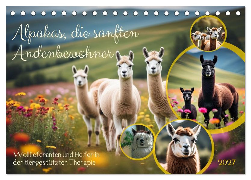 Alpakas die sanften Andenbewohner (Tischkalender 2027 DIN A5 quer) CALVENDO Monatskalender
