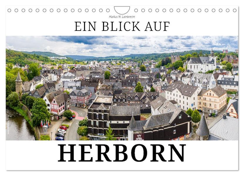 Ein Blick auf Herborn (Wandkalender 2027 DIN A4 quer) CALVENDO Monatskalender